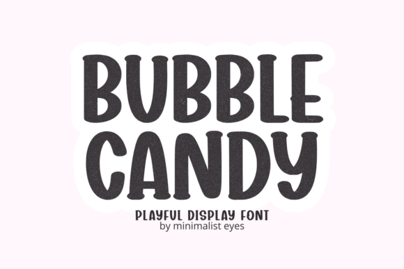 Bubble Candy: A Modern Font for Creative Projects