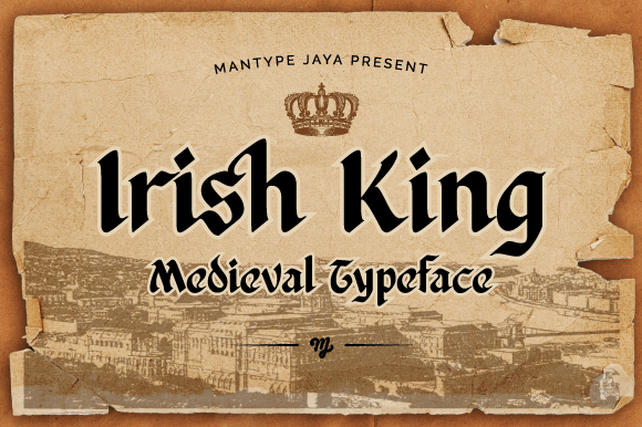 Irish King: A Blackletter Typeface with Celtic Soul