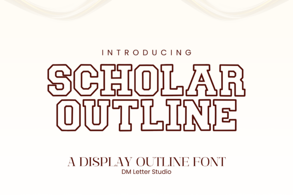 Scholar Block Outline: Bold Modern Varsity Typography