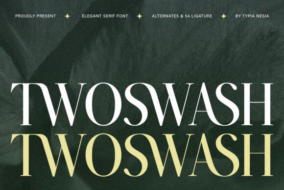 Twoswash: The Elegant Serif Font for Luxury Design